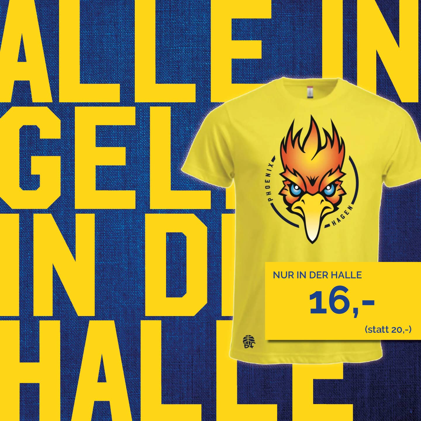 Gelbes T-Shirt mit Phoenix-Logo, daneben gelber Text auf blauem Hintergrund: "ALLE IN GELB".