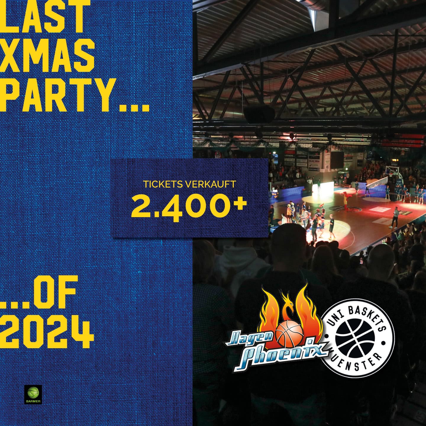 Basketballspiel in Stadion; viele Zuschauer; helles Licht; Banner: "Last Xmas Party" und Logos.